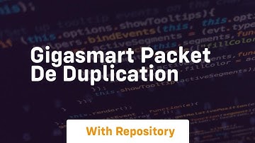 Gigasmart packet de duplication
