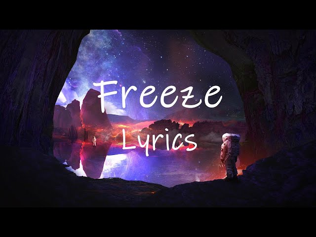 Kygo - Freeze (Lyrics) class=