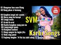 Karbi Songs || karbi old song best Hit