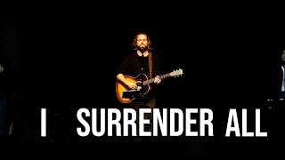ALL IS FOR YOUR GLORY + I SURRENDER ALL | Jeremy Riddle