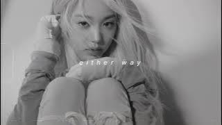 ive - either way (sped up   reverb)