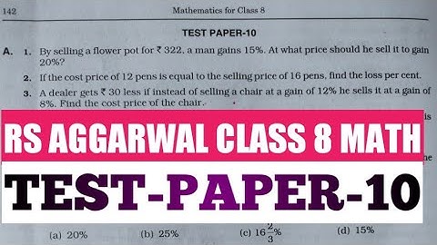 Rs Aggarwal Class 8 Math|Chapter-10|Profit and loss|TEST-PAPER-10|#mathmanner #class8mathtestpaper10