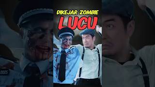 Dikejar Zombie Malah Jadi Lucu