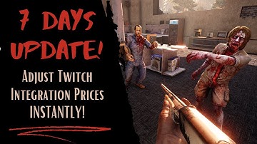 Adapt Prices INSTANTLY: New Twitch Integration Feature in 7 Days to Die!