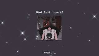 Raisa  Usai Disini slowed  Reverb