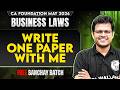 CA Foundation Business Laws: Write One Paper With Me | May 2026 | Sanchay Batch | CA Chaitanya Jain