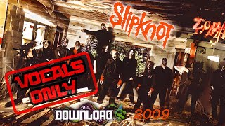 Download Lagu Slipknot - Sulfur - Vocals Only (Live At Download 2009) MP3