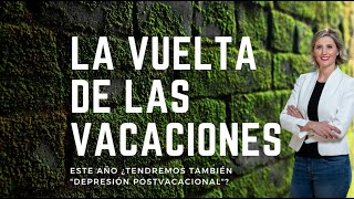 Semana de vuelta al trabajo, y este año... ¿Tendremos también “depresión post vacacional”?