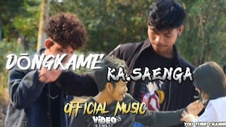 || Dongkame ka.saenga || New_garo_song || official music video_ Prod: Dj Silgring _Megha kitz