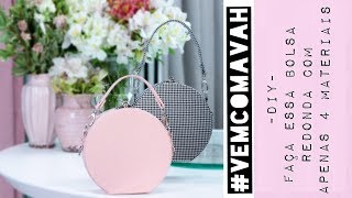 DIY – Bolsa Redonda com apenas 4 materiais