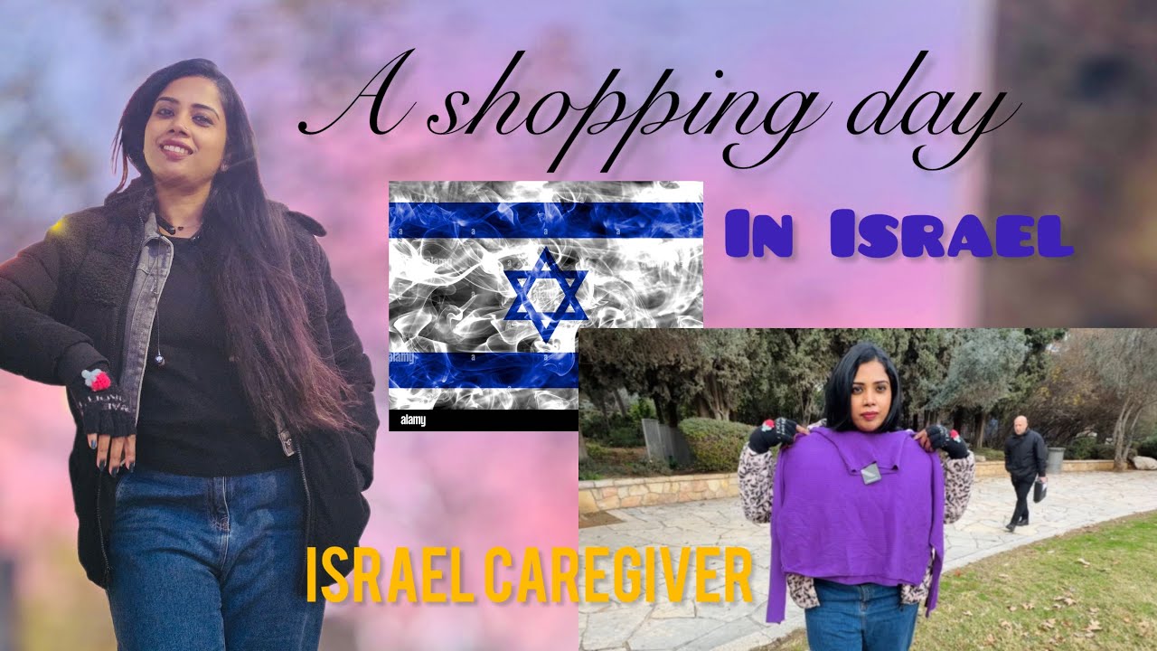 A shopping day in Israel 😍🛒🇮🇱
