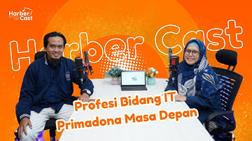 PROFESI BIDANG IT PRIMADONA MASA DEPAN
