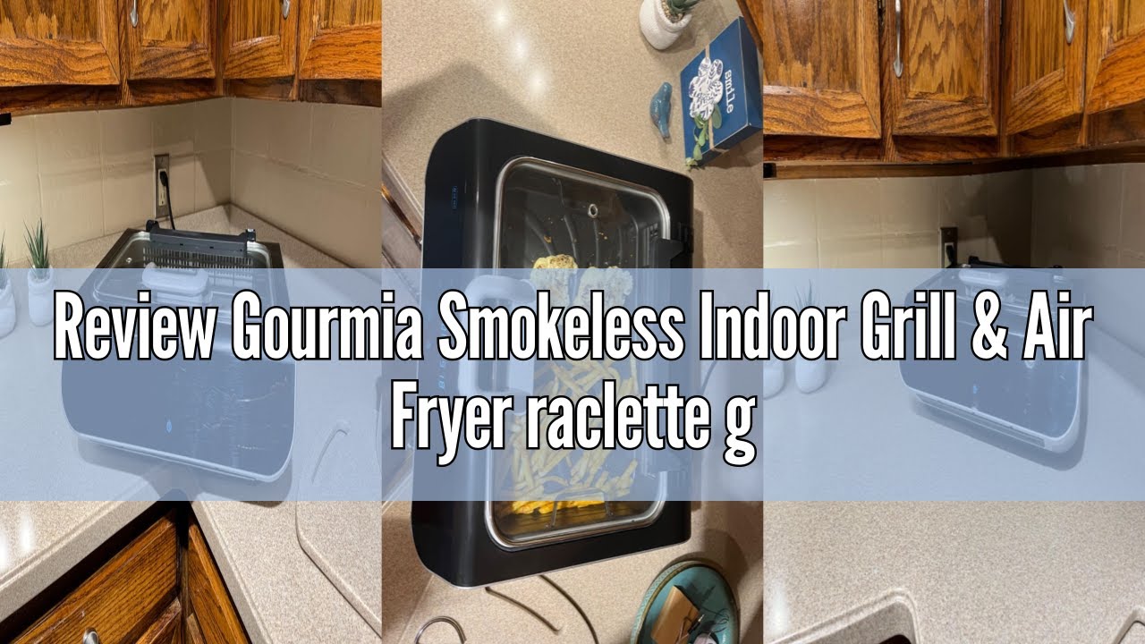 Review Gourmia Smokeless Indoor Grill & Air Fryer raclette grill with Smoke Extracting Technology Ex