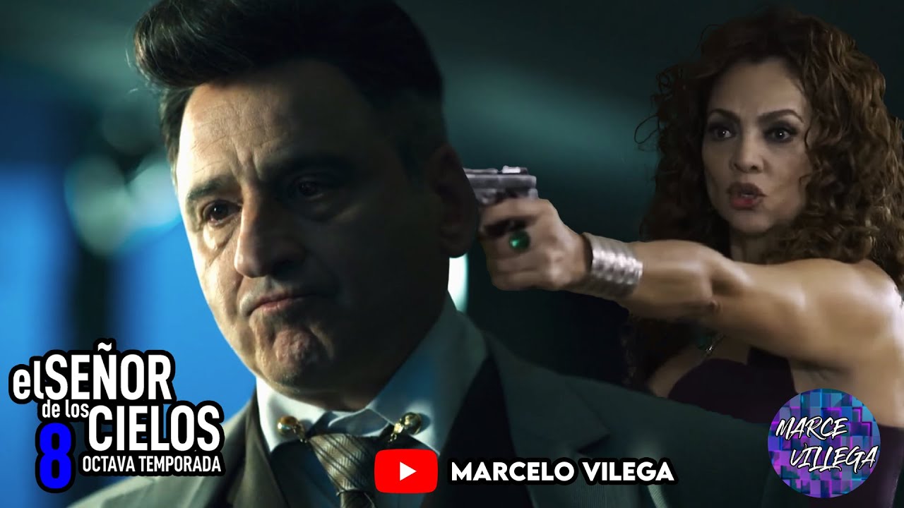 LA FELINA MATA AL CABO JUNTO CON AURELIO! EL SEÑOR DE LOS CIELOS 8 LA ...