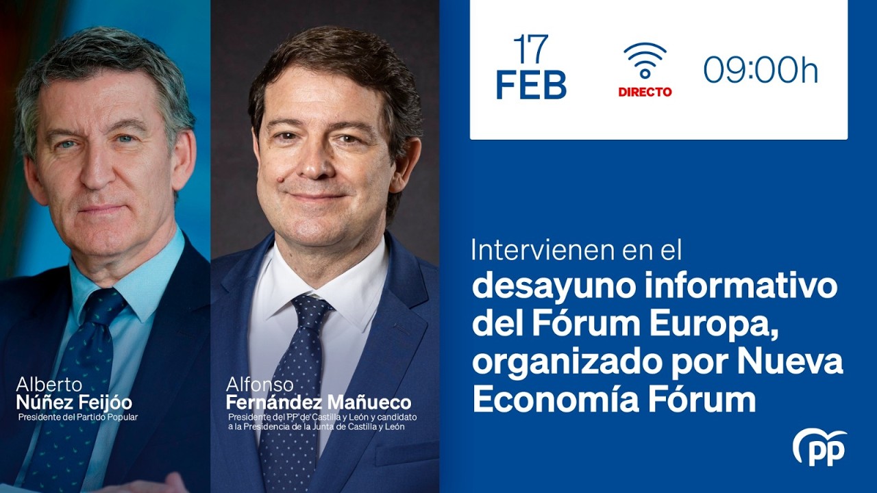 DIRECTO: Feijóo presenta a Alfonso Fernández Mañueco en el desayuno informativo del Fórum Europa