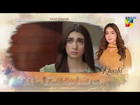 Khushi - Episode 45 Teaser - 26th Oct 2026 [Mariam Ejaz, Summiya Bukhsh & Ahin Babar] - HUM TV