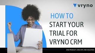 How to start your journey with Vryno CRM