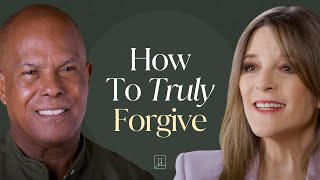 Forgiveness Can Transform You: Here’s How To Practice It