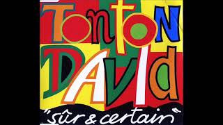 Tonton David - Sûr Et Certain (Kwanzaa Break Beat Mix) (AUDIO)