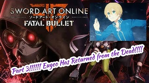 Sword art online fatal bullet Walkthrough part 3 No Commentary