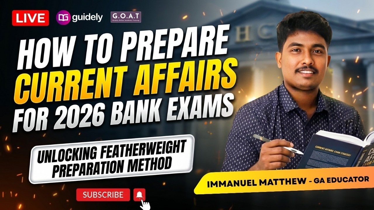 How To Prepare Current Affairs For Bank Exams 2026 Featherweight ...