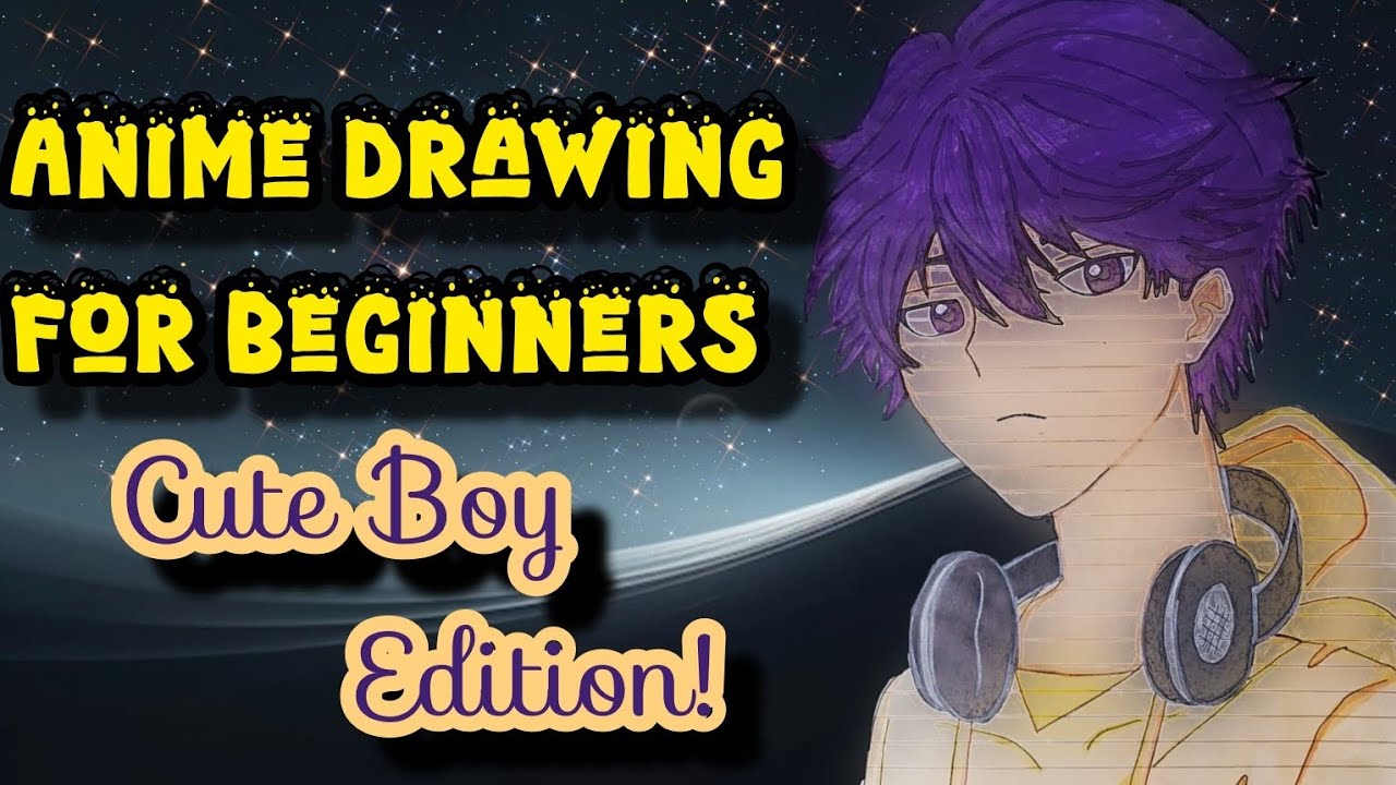 How to Draw an Anime Boy|•| Easy Step-by-Step Tutorial for Beginners ...