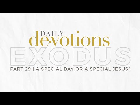 A Special Day or a Special Jesus? | Daily Devotions | Pastor Jim Cymbala | The Brooklyn Tabernacle