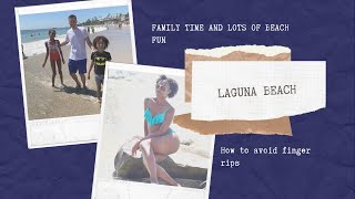 FAMILY FUN AT LAGUNA BEACH: BUT WATCH OUT FOR FINGER RIP CURRENTS