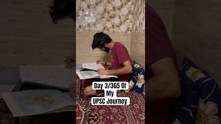 Day 3/365 Of My UPSC Journey #upscaspirant #upsccse #day3 #day365