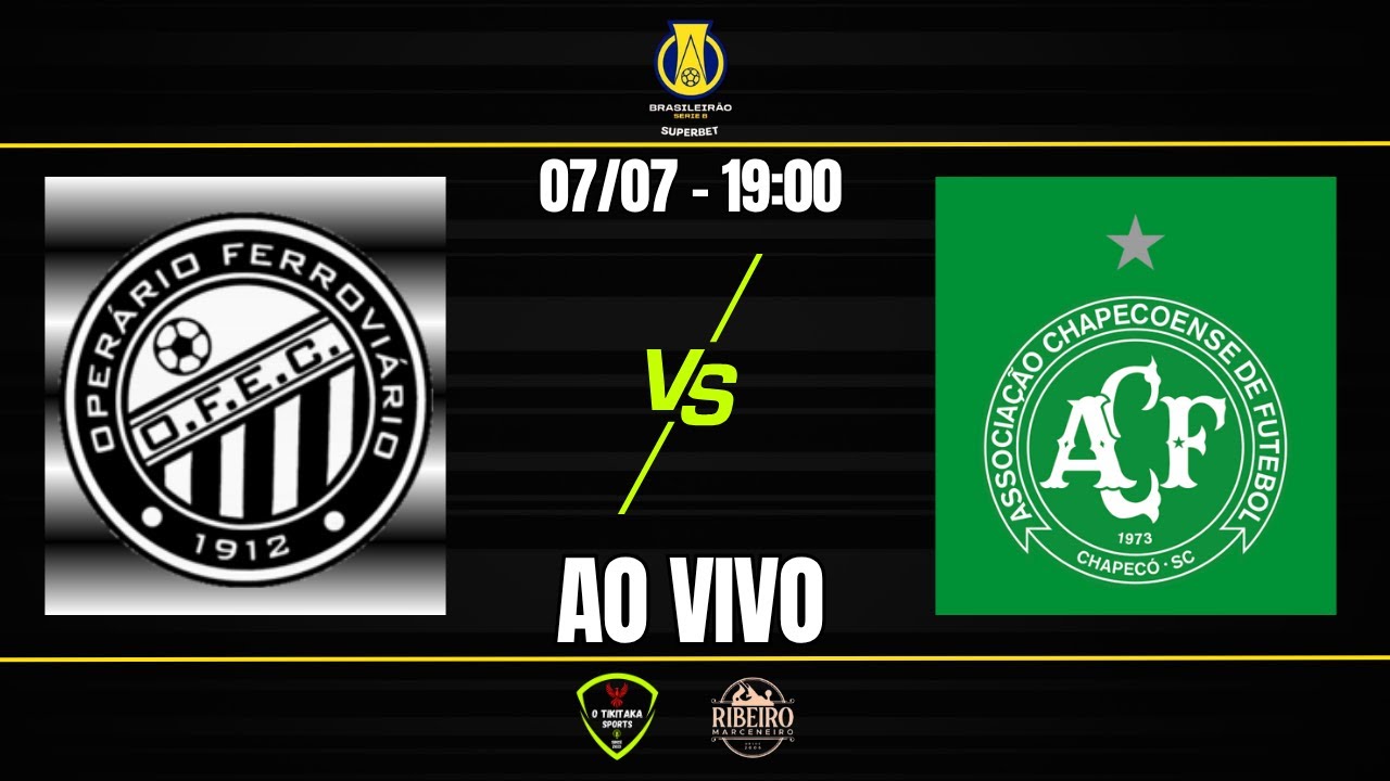 OPERÁRIO 1x2 CHAPECOENSE | 15ª RODADA DO BRASILEIRÃO SÉRIE B - 07/07 ...