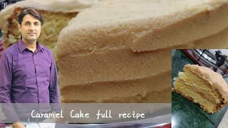 Caramel Cake  Recipe By Chef Naeem cake N Co Learn How To Make Caramel Sauce