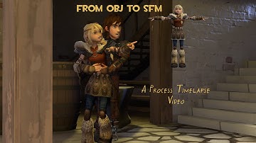 Blender - SFM: TimeLapse of the Conversion of an OBJ Model to be Usable in SFM