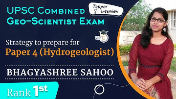 UPSC Combined Geo Scientist Exam Topper Interview Strategy to prepare for Paper 4 Bhagyashree Rank 1