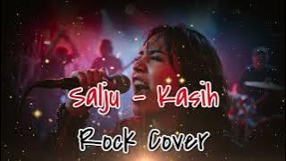 Salju – Kasih | Rock Cover