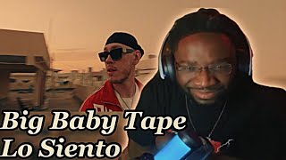 Big Baby Tape - Lo Siento | REACTION