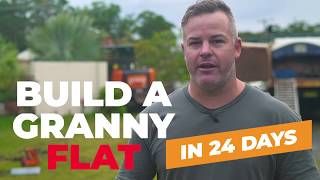 Can our team of experts build a custom granny flat in just 24 days from start to finish?