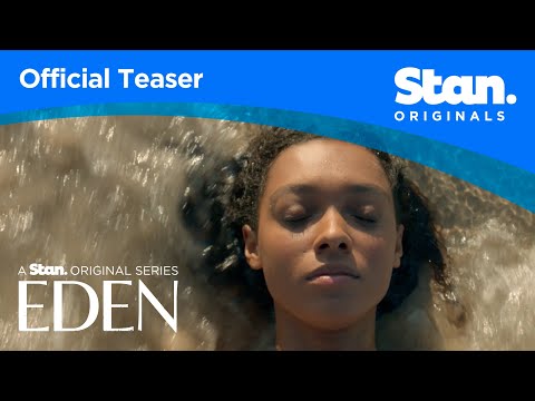 Eden | OFFICIAL TEASER | A Stan Original Series.