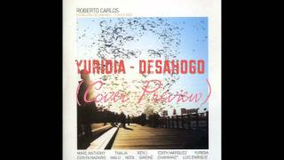 Yuridia - Desahogo (Cover Preview)