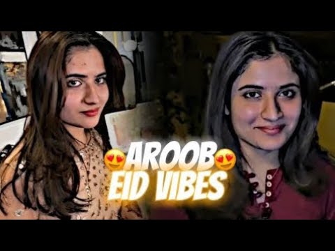 Aroob Eid vibes 💗😍.@DuckyBhai