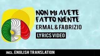 Italy Eurovision 2018: Non Mi Avete Fatto Niente - Ermal Meta & Fabrizio Moro [Lyrics] chords