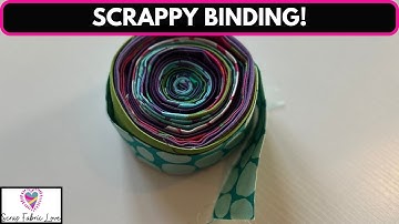 How I make Scrappy Binding for my Quilts!
