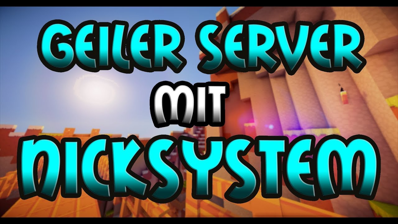 GEILER SERVER mit NICKSYSTEM + SUPPORTER GESUCHT - Minecraft Server Vorstellung 1.8 | Deutsch