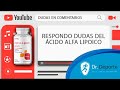 Respondo dudas del cido alfa lipoico alphalipoicacid