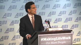 Making life work: Remarks by Majority Leader Eric Cantor