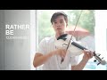 Clean Bandit - Rather Be feat. Jess Glynne - Violin Cover by Alan Milan