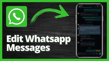 How to Edit WhatsApp Messages | Quick and Easy Tutorial