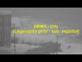 DBMK - City [Legendado pt-br / sub. español]