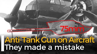 75mm AntiTank Gun: The Luftwaffe was desperate