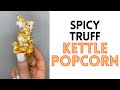 Spicy TRUFF Kettle Popcorn #shorts