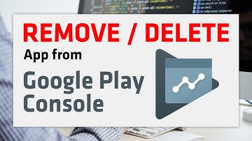 How to Remove / Delete App from Google Play Console | 2025 Update